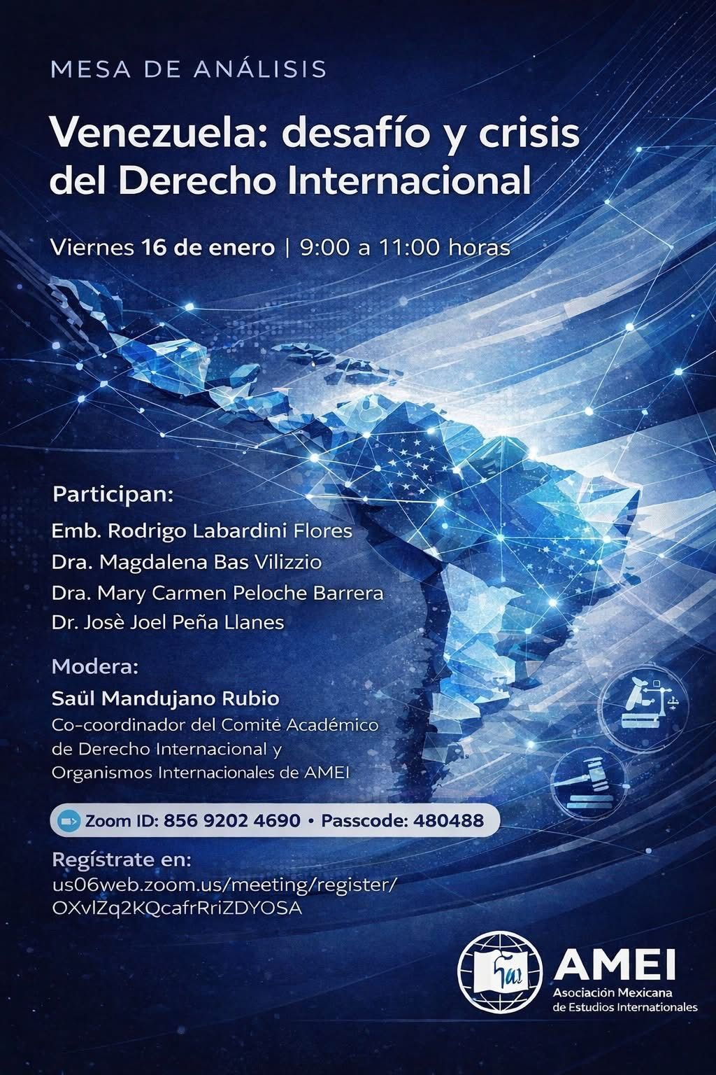 En este momento estás viendo Webinar «Venezuela: desafío y crisis del Derecho Internacional»