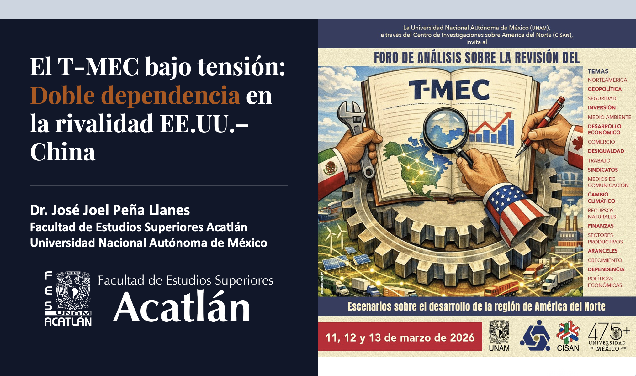 En este momento estás viendo Comparto mi intervención sobre la doble dependencia de México en el contexto de la rivalidad EEUU – China